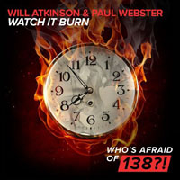 Will Atkinson - Will Atkinson & Paul Webster - Watch it burn (Single)