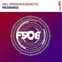 Will Atkinson - Will Atkinson & Rowetta - Mesmerise (Single)