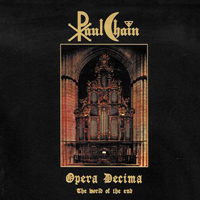 Paul Chain Violet Theatre - Opera Decima - The World Of The End (CD 2)