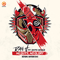 Ran-D - No Guts No Glory (Defqon.1 2015 Anthem) (Single) (feat. Skits Vicious)