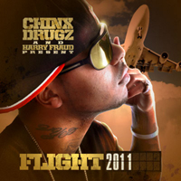 Chinx Drugz - Flight 2011 (Split)
