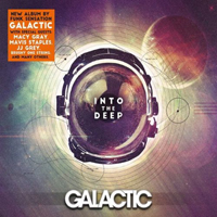 Galactic - Into The Deep (Deluxe Edition)