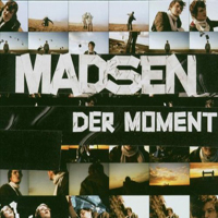 Madsen - Der Moment (Single)