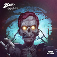 Zomboy - Reanimated (EP, part I)