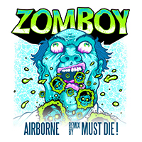 Zomboy - Airborne (Single)
