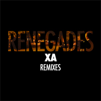 X Ambassadors - Renegades (Remixes) (Single)