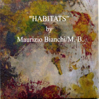 Bianchi, Maurizio - Habitats
