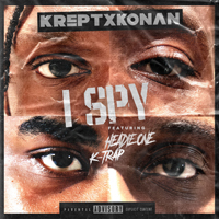 Krept & Konan - I Spy (feat. Headie One & K-Trap) (Single)