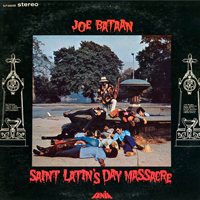 Bataan, Joe - Saint Latin's Day Massacre