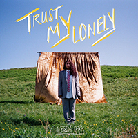 Cara, Alessia - Trust My Lonely (Single)