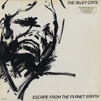 The Alley Cats - Escape From The Planet Earth