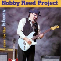 Nobby Reed Project - Cure for the Blues