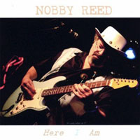 Nobby Reed Project - Here I Am