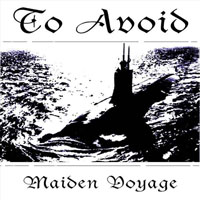 To Avoid - Maiden Voyage (EP)