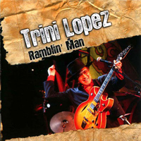 Trini Lopez - Ramblin Man