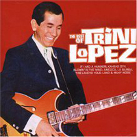 Trini Lopez - Only The Best  (CD 1)