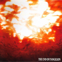 Soundtrack - Anime - Neon Genesis Evangelion: End Of Evangelion