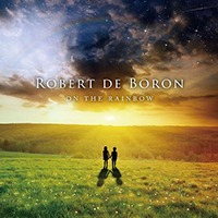 Robert De Boron - On The Rainbow