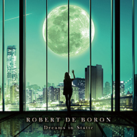 Robert De Boron - Dreams in Static