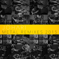 Johari - Metal Remixes 2015