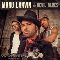Lanvin, Manu  - And The Devil Blues-Sons Of The Blues
