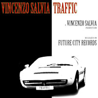 Salvia, Vincenzo - Traffic (EP)