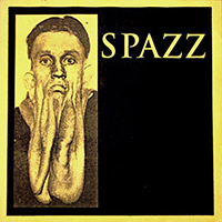 Spazz - Spazz (EP)