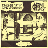 Spazz - Spazz / C.F.D.L (Split)