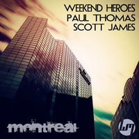 Weekend Heroes - Montreal (Single)