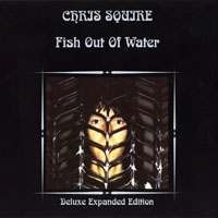 Chris Squire - Fish Out Of Water (Expanded Edition, 2007)