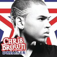 Chris Brown (USA, VA) - Dreamer (Single)