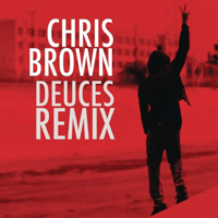 Chris Brown (USA, VA) - Deuces (Remix EP)