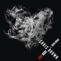 Chris Brown (USA, VA) - Love More (Feat. Nicki Minaj) (Single)