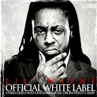 Lil Wayne - Official White Label