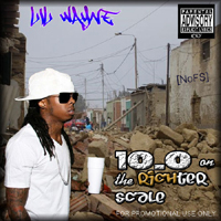 Lil Wayne - 10.0 on The Richter Scale