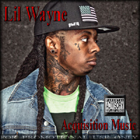 Lil Wayne - Acquisition Music