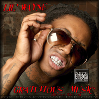 Lil Wayne - Gratuitous Music (Deluxe Edition)