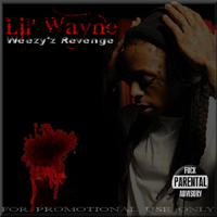 Lil Wayne - Weezyz Revenge