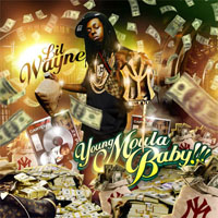 Lil Wayne - Young Moula Baby!