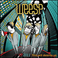 Weesp - This Will Destroy Us (EP)