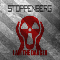 Stoppenberg - I Am the Danger