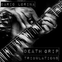 Lorina, Dario - Death Grip Tribulations