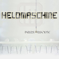 Heldmaschine - Radioaktiv (Single)