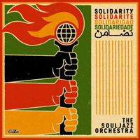 Souljazz Orchestra - Solidarity