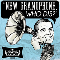 Scott Bradlee & Postmodern Jukebox - New Gramophone, Who Dis?