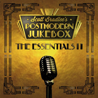 Scott Bradlee & Postmodern Jukebox - The Essentials II