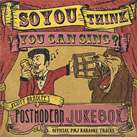 Scott Bradlee & Postmodern Jukebox - So, You Think You Can Sing? (Official Pmj Karaoke Tracks)