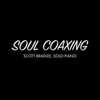 Scott Bradlee & Postmodern Jukebox - Soul Coaxing (Piano Version Single)
