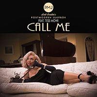 Scott Bradlee & Postmodern Jukebox - Call Me (Single)