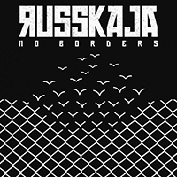 Russkaja - No Borders [EP]